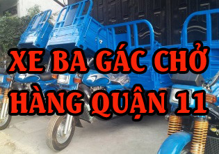 Xe ba gác chở hàng quận 11