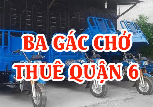 Xe ba gác chở thuê giá rẻ quận 6