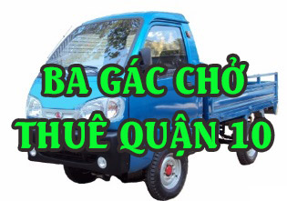 Xe ba gác chở thuê giá rẻ quận 10