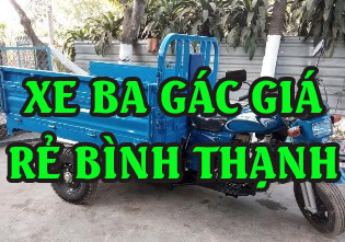 Xe ba gác giá rẻ quận Bình Thạnh